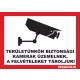 Kamerás figyelmeztető tábla (1)
