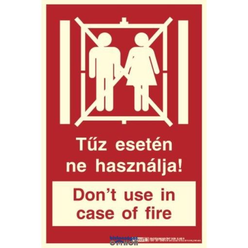 Implaser  "Tűz esetén ne használja!" lift figyelmeztető jel Öntapadó B150 - 20 x 10 cm