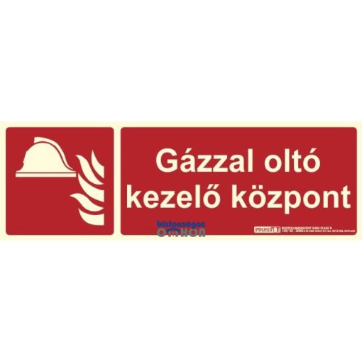 Implaser GÁZZAL OLTÓ KEZELŐ KÖZPONT felirat - Tűzvédelmi jel