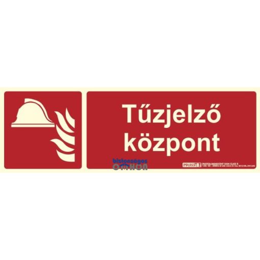 Implaser TŰZJELZŐ KÖZPONT felirat - Tűzvédelmi jel