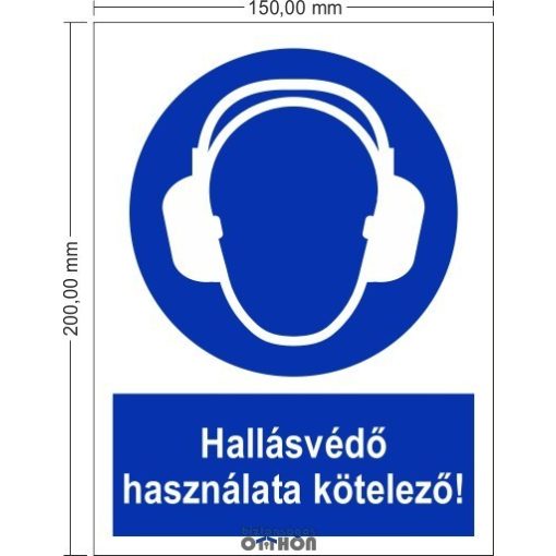 Implaser Hallásvédő használata kötelező! - Rendelkező jel 15x20 cm 