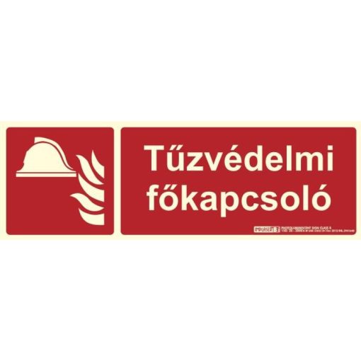 Implaser TŰZVÉDELMI FŐKAPCSOLÓ felirat - Tűzvédelmi jel